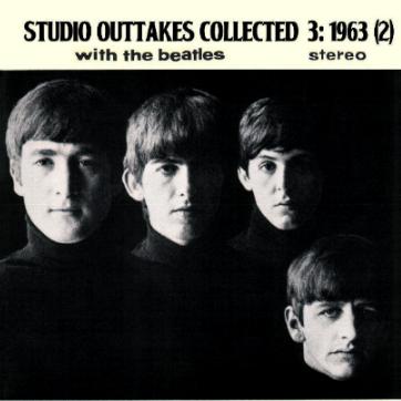 Studio Outtakes Collected 3 1963