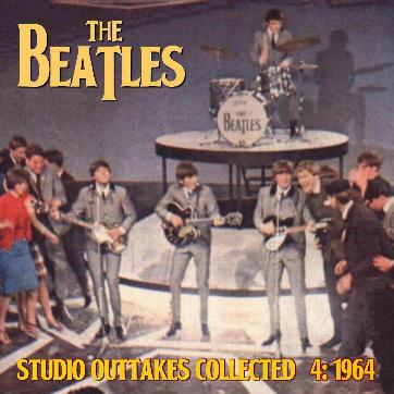 Studio Outtakes Collected 4 1964